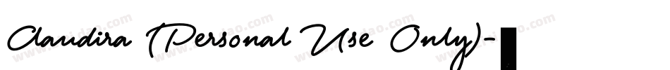 Claudira (Personal Use Only)字体转换